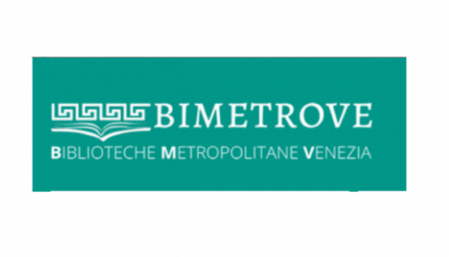 BIMETROVE Biblioteche Metropolitane Venezia BIMETROVE Biblioteche Metropolitane Venezia