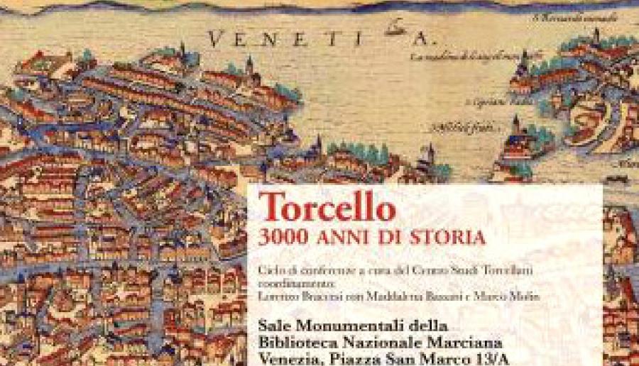 Torcello 3000 anni di storia Torcello 3000 anni di storia