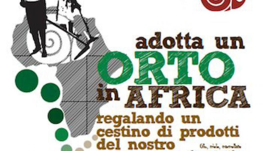 un orto per l'Africa, iniziativa Slow Food un orto per l'Africa, iniziativa Slow Food