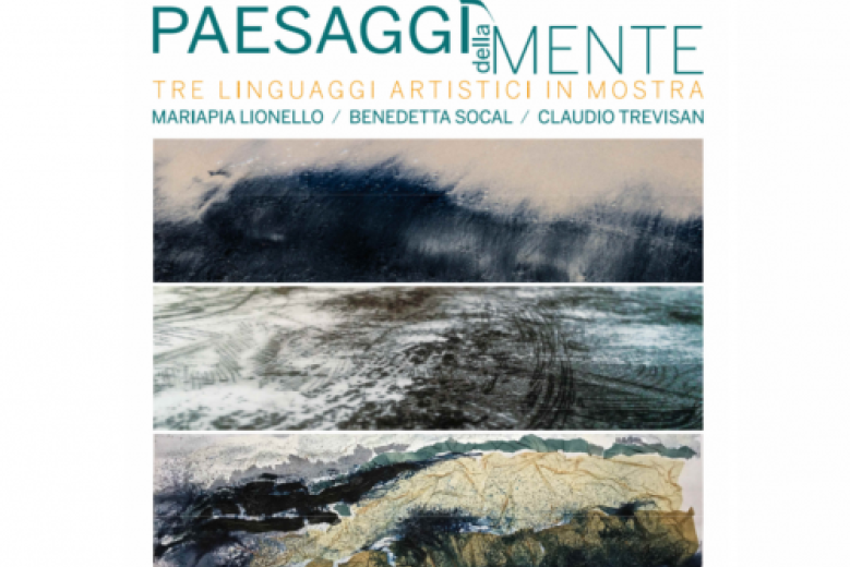 Mostra Paesaggi della mente a Mirano Mostra Paesaggi della mente a Mirano